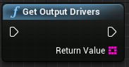 Get Output Drivers